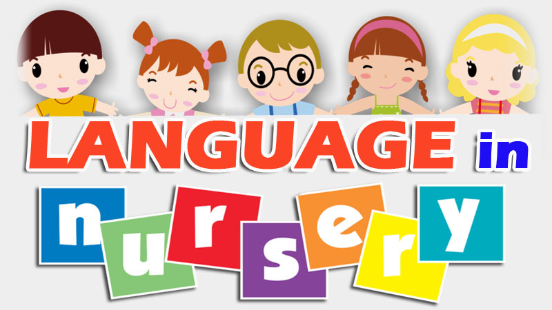 Language - Nursery