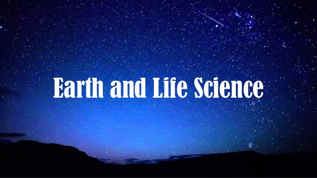 Earth and Life Science