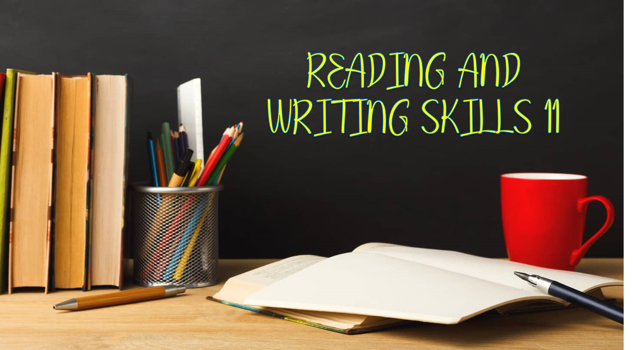 Reading and Writing Skills