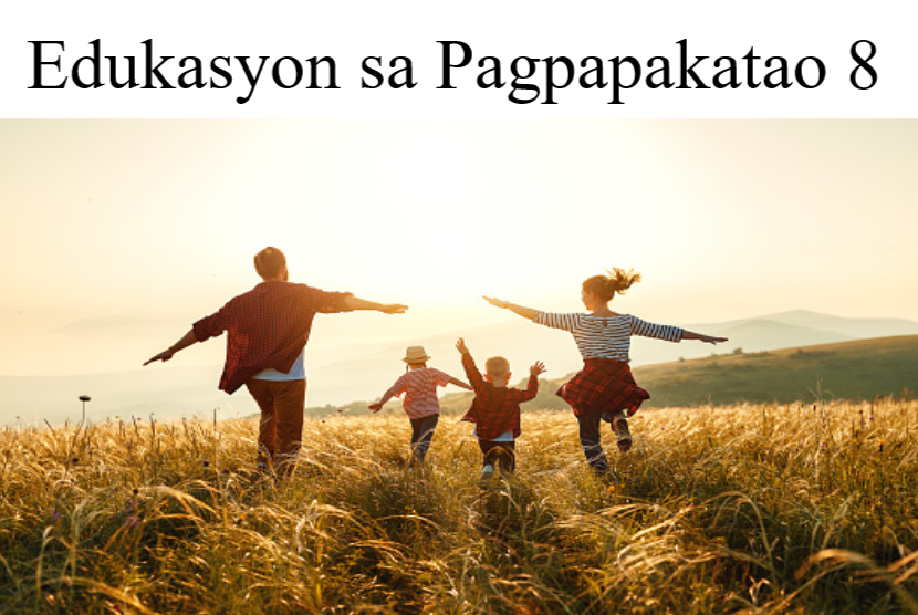 Edukasyon sa Pagpapakatao 8