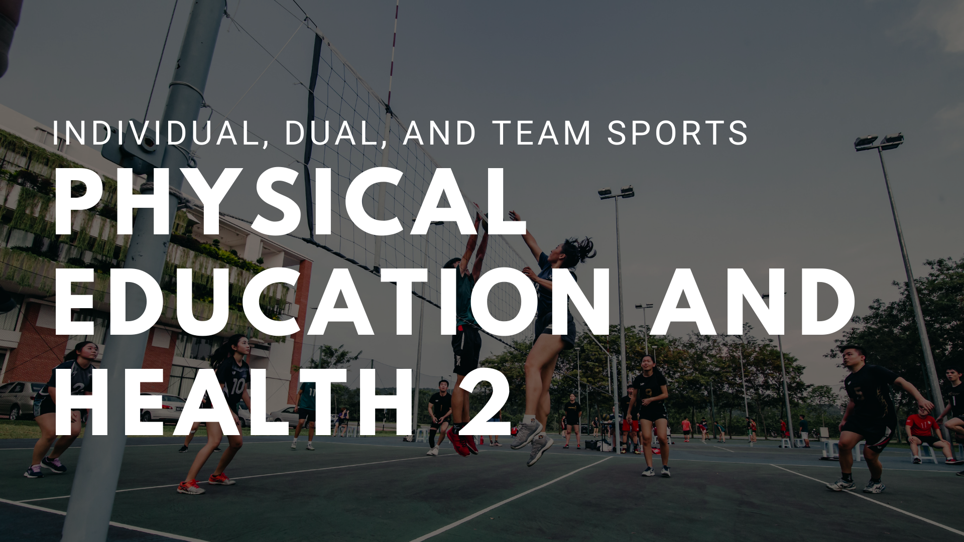 Physical Education and Health 2