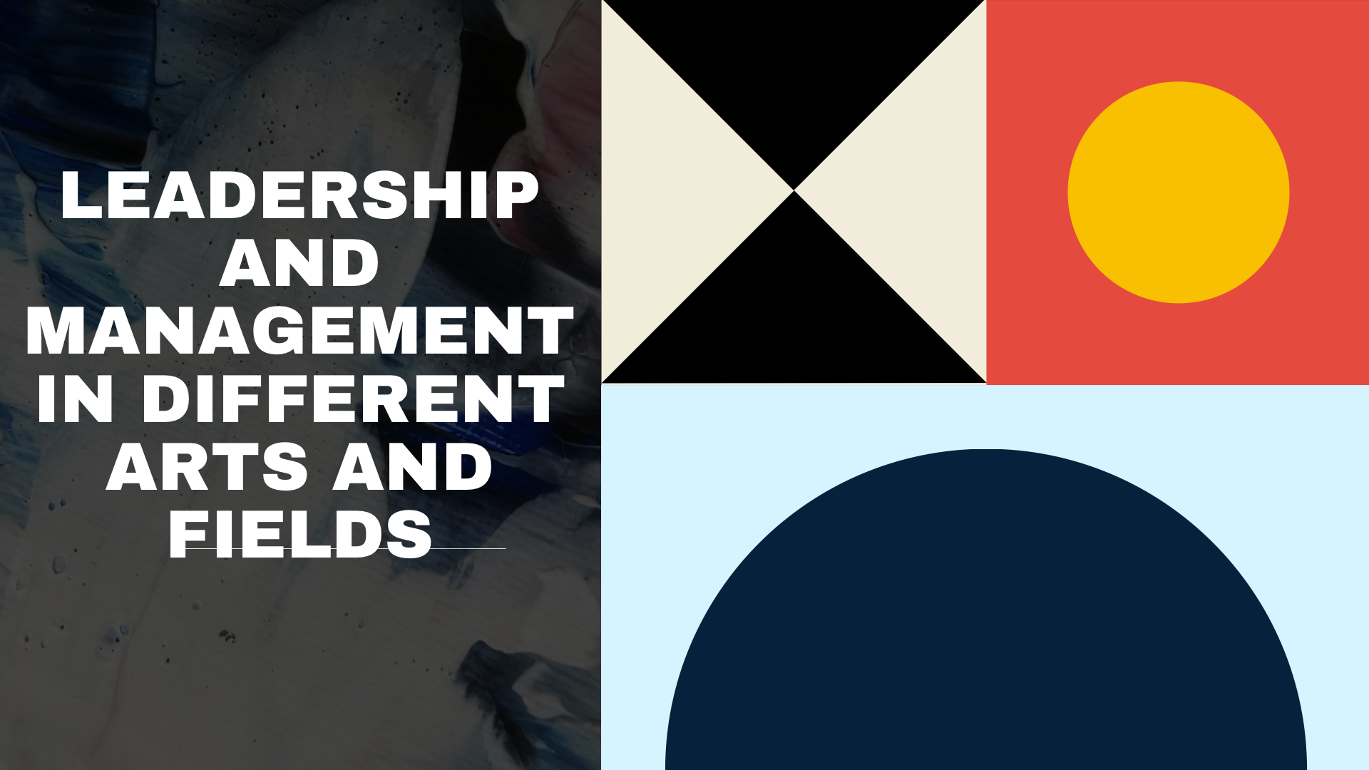 AAD_Leadership and Management in Different Arts and Fields