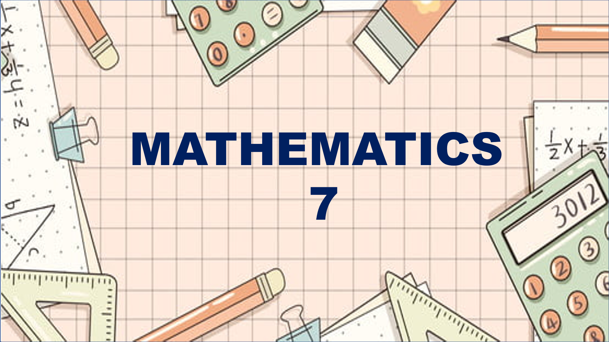 Mathematics  7